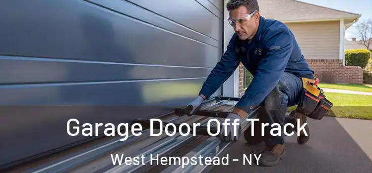  Garage Door Off Track West Hempstead - NY
