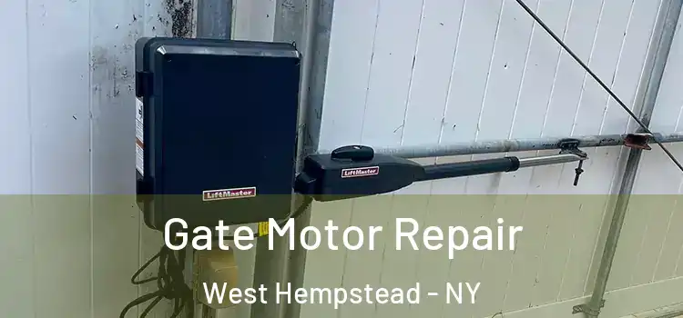  Gate Motor Repair West Hempstead - NY