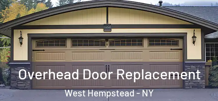  Overhead Door Replacement West Hempstead - NY