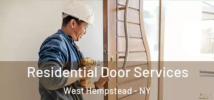 Residential Door Services West Hempstead - NY