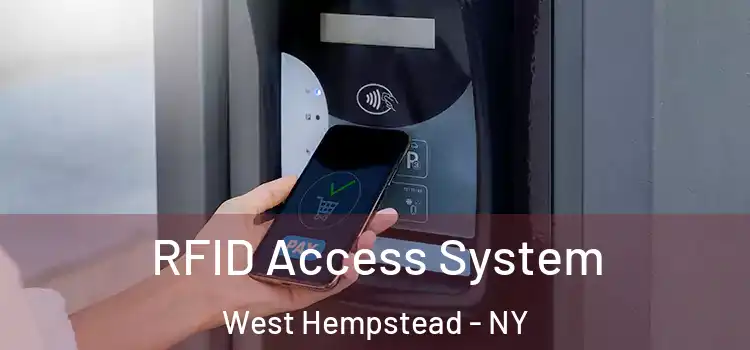  RFID Access System West Hempstead - NY
